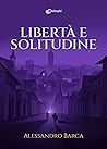 Libertà e solitudine