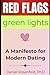 Red Flags, Green Lights: A ...