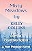 Misty Meadows by Kelly Collins
