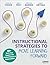 Instructional Strategies to Move Learning Forward: 50+ Tools That Support the Gradual Release of Responsibility