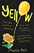 Yellow: A Psychological Descent into Madness and Memory (Colors)