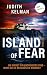 Island of Fear: Thriller: S...