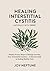 Healing Interstitial Cystitis Naturally with DMSO  by Joy Neptune