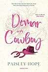 Domar um Cowboy by Paisley Hope