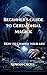 The Beginner's Guide to Cer...