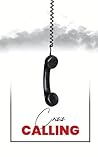 CRISIS CALLING