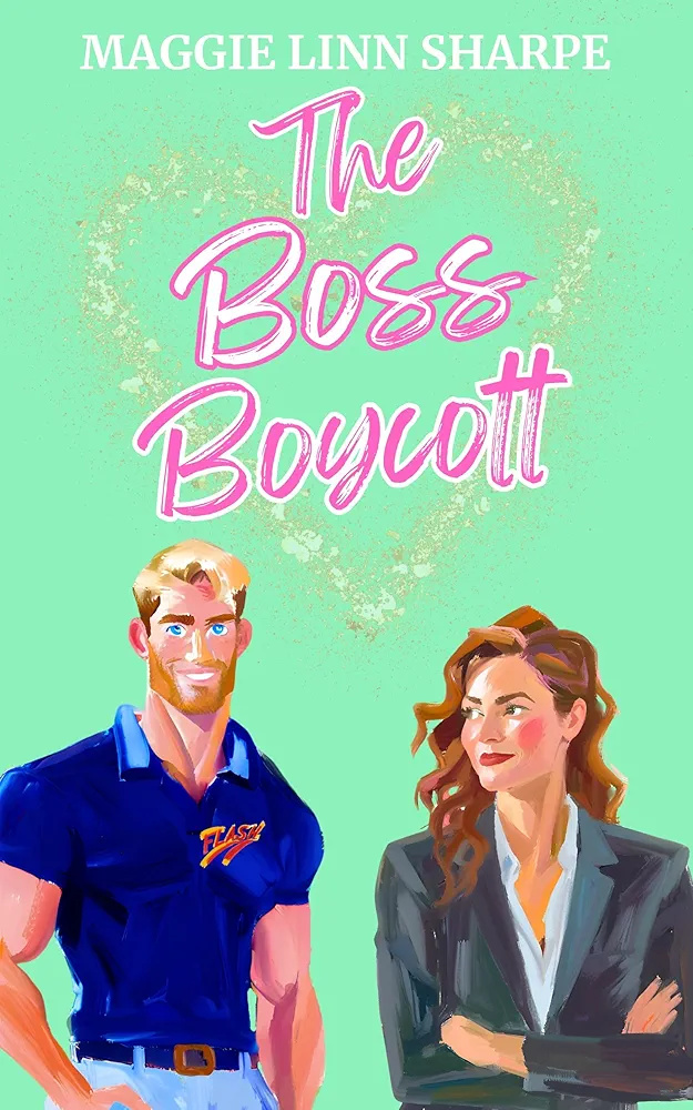 The Boss Boycott (The Songbird Cafe #2)