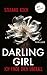 Darling Girl - Ich finde di...