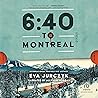 6:40 to Montreal