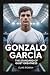 GONZALO GARCIA: The Standar...