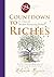 Countdown to Riches: 21 Days of Wealth-Attracting Habits from the bestselling author of The Secret
