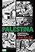Palestina - ockuperad nation: Rapporter från Gaza och Västbanken (Palestine, #1-2)