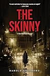 The Skinny: A Stan Kaminski Mystery