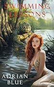 Swimming Lessons: A Dark Monster Romance Short