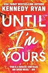 Until I'm Yours