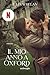 Il mio anno a Oxford (Italian Edition)