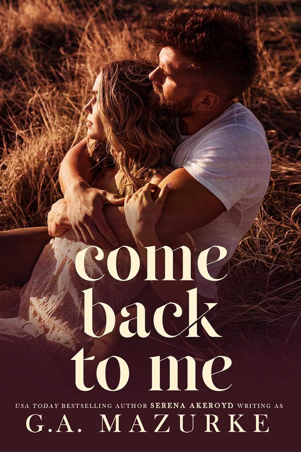 Come Back to Me (7C’s: Pigeon Creek, #2)