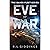Eve of War: A military Scie...