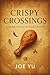 Crispy Crossings: A Global ...