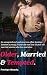 Older, Married & Tempted - Reverse Age Gap Romance. by Penelope Murphy
