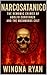 NARCOSATANICO by Winona Ryan