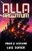 Alla Argentum by Luis Zúñiga