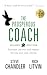 The Prosperous Coach (Expanded Second Edition): Increase Income and Impact for You and Your Clients (The Prosperous Series Book 4)