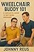 Wheelchair Buddy 101: A Sarcastic Guide to Not Being Awkward