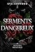 Serments dangereux (Monstres irrésistibles t. 1) (French Edition)