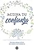 Activa tu confianza: Ejerci...