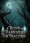 A Bond Of Darknes...