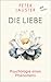 Die Liebe: Psychologie eine...