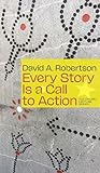 Every Story Is a Call to Action (CLC Kreisel Lecture Series)