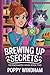 Brewing Up Secrets: A Magic...