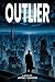Outlier: A Novel