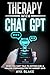 Therapy with ChatGPT: "When...