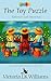 The Toy Puzzle by Victoria L.K. Williams