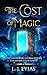 The Cost of Magic by L. J. Evias The Cost of Magic by L. J. Evias