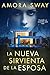 LA NUEVA SIRVIENTA DE LA ESPOSA (La serie de la sirvienta nº 1) (Spanish Edition)