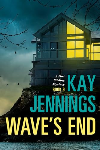 Wave's End: A Port Stirling Mystery, Book 9 (Kindle Edition)