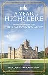 A Year At Highclere by The Countess of Carnarvon
