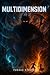 MultiDimension: A Multiversal Saga