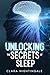 Unlocking the Secrets of Sleep