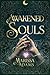 Awakened Souls (Mismet Soul...