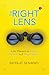 The Right Lens: Life Themes...