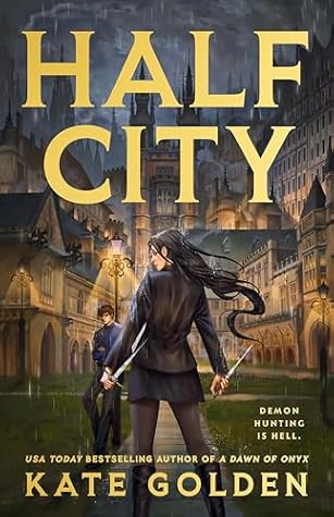 Half City (Harker Academy, #1)