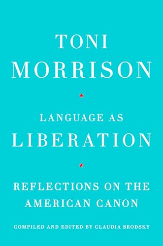 Language as Liberation: Reflections on the American Canon (Hardcover)