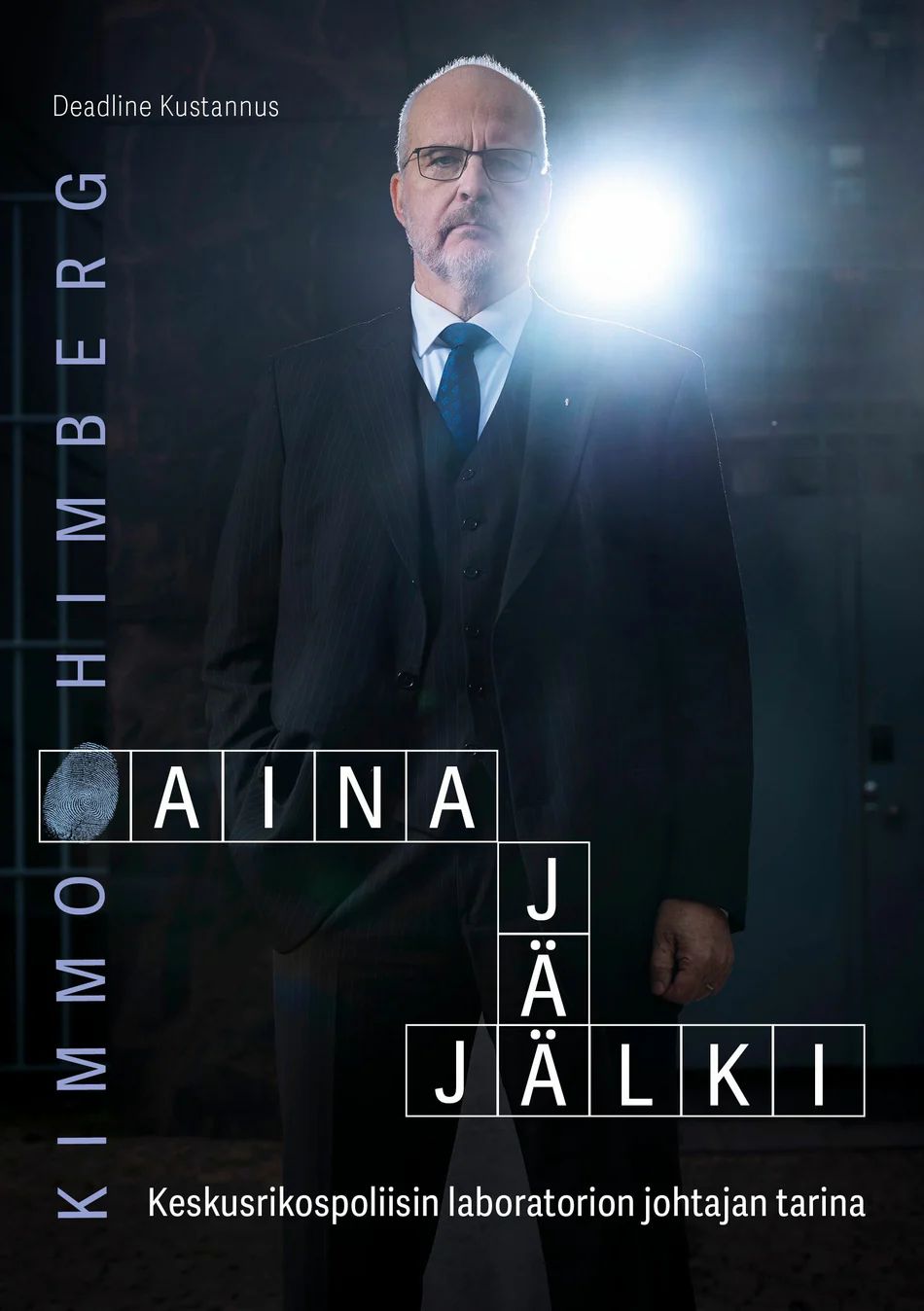 Aina jää jälki - Keskusrikospoliisin laboratorion johtajan tarina (Hardcover)