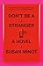 Don't Be a Stranger: A Novel (Vintage Contemporaries)