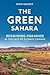 The Green Sahara: Regaining...
